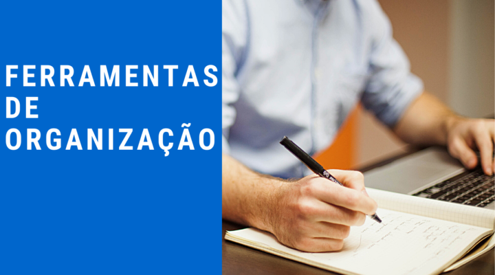 Você Conhece Ferramentas de Gestão? [Vantagens e Benefícios]